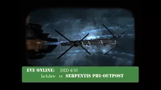 EVE Online: Jackdaw VS DED 4/10 Serpentis Phi-Outpost