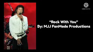 Thriller World Tour - Rock With You (Fanmade Studio Version)