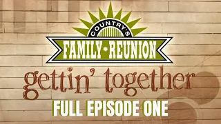 Gettin' Together : Full Episode 1
