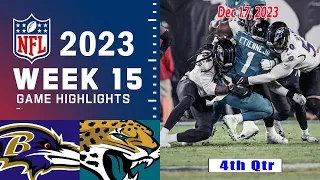 Baltimore Ravens vs Jacksonville Jaguars FULL GAME 4th-QTR Week 15 (12/17/23) | NFL Highlights Today