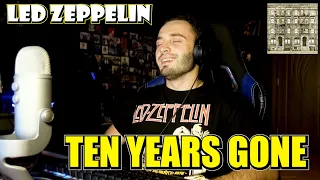 LED ZEPPELIN - TEN YEARS GONE | FIRST TIME REACTION