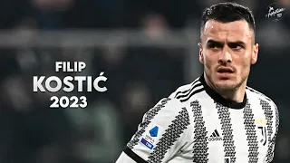 Filip Kostić 2022/23 ► Best Skills, Tackles, Assists & Goals - Juventus | HD