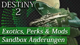 EXOTICS, Perks, Mods - Große SANDBOX Änderungen Season 16 / 17 - Destiny 2 | Witch Queen