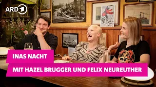 Inas Nacht mit Hazel Brugger und Felix Neureuther