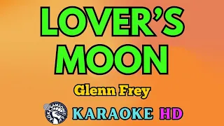 Lover’s Moon KARAOKE by Glenn Frey 4K HD @samsonites