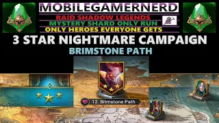 (Brimstone Path) 3 Star Nightmare Campaign.  Raid Shadow Legends F2P Mystery Shard Only Run.