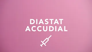 Diastat Accudial Training