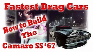 NFS Heat Fastest Drag Cars // Camaro SS 67 // engine builds // Fastest cars // sleeper cars //