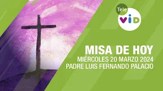 Misa de hoy ⛪ Miércoles 20 Marzo de 2024, Padre Luis Fernando Palacio #TeleVID #MisaDeHoy #Misa