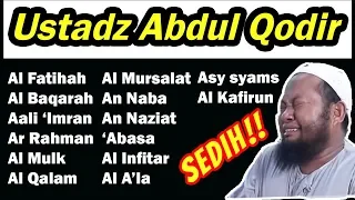 Mp3 Murrottal Ustadz Abdul Qodir Menyentuh Hati 2018 (TERBARU)