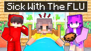 I'm SICK with the FLU In Minecraft!