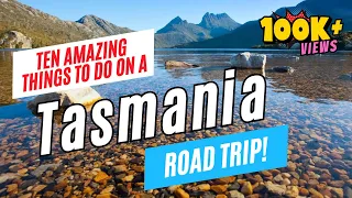 10 Top Things to Do on a TASMANIA Road Trip, Australia in 2024 | Travel Guide & To-Do List