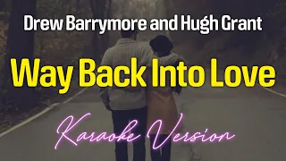 Way Back Into Love (KARAOKE)