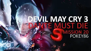 Devil May Cry 3 Dante Must Die (DMD) Mission 20 SS Rank - Pokey86