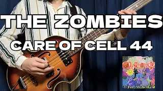 Care Of Cell 44 - the ZOMBIES  bass cover