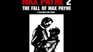 Max Payne 2 Theme Song in Rainy Mood