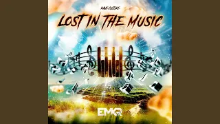 Lost In The Music (Extended Mix)