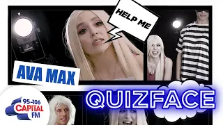 The One Where Ava Max Makes A Movie | Quizface | Capital