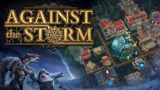 Activate the Rain Engines! - Against the Storm