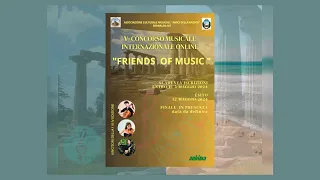 KONI MARTINA |V CONCORSO MUSICALE INTERNAZIONALE "FRIENDS OF MUSIC"ONLINE