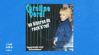 CAROLINE VERDI UN BIBERON DE ROCK'N' ROLL 1981