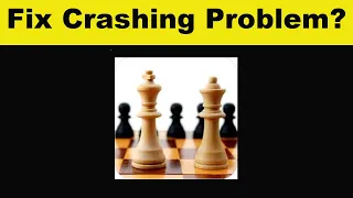 How To Fix Chess Online App Keeps Crashing Problem Android & Ios - Chess Online App Crash Issue