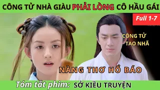 Review Phim: Sở Kiều Truyện/Triệu Lệ Dĩnh-Phim Ngôn Tình Cổ Trang(2017)