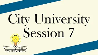 2023 City University - Session 7