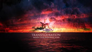 Transfiguration: Awaken Your inner Black Flame