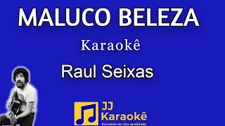 Maluco beleza - Raul Seixas - Karaokê com back vocal