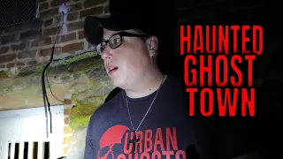 MASSIVE HAUNTED GHOST TOWN | WE STAYED THE NIGHT