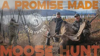 A Promise Made Yukon Moose, Part 2 of 3