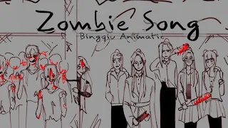 Zombie Song - Bingqiu Animatic