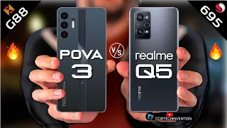 Tecno POVA 3 vs REalme Q5 5G  | Camera | Body | AnTuTu | Benchmark | Display | Full Comparison.