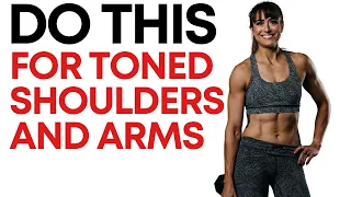 Do These 3 Exercises For TONED Shoulders And Arms