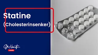 Statine (Cholesterinsenker) | Dr. Heart