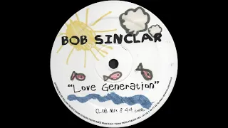 🟡🟡Bob Sinclar Feat. Gary Pine - Love Generation (Club Mix) 128 BPM - 2005🟡🟡