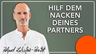 So kannst du deinem Partner die Nackenschmerzen nehmen