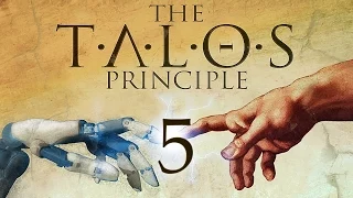 The Talos Principle #5 - Das Philosophische Duett: Teil 2