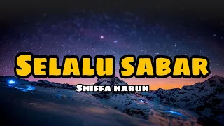 SHIFFAH HARUN - SELALU SABAR ( VERSI REGGAE)