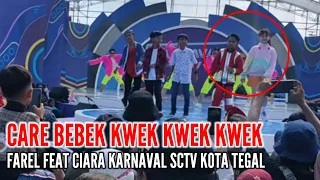 HEBOH‼️FAREL FEAT CIARA || CARE BEBEK KWEK KWEK KWEK