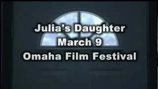 "Julia's Daughter" Teaser Trailer