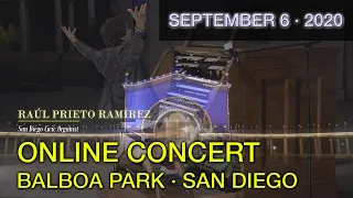 CONCERT · SEPTEMBER 6 · RAUL PRIETO RAMIREZ · SPRECKELS ORGAN · BALBOA PARK · SAN DIEGO · CALIFORNIA