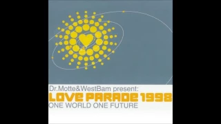 Dr Motte & WestBam ‎– Love Parade 1998 One World One Future / House / Electro /  Techno /