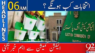 Election Commission Issued Main Instructions | Headlines | 06:00 AM | 08 July 2023 | 92NewsHD