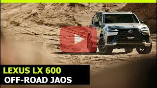 Lexus LX 600 Off-road JAOS 2022