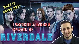 I WATCHED A RANDOM EPISODE OF RIVERDALE!! (Riverdale reaction)
