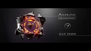 Anormic - Akrononymous (sneak preview!)