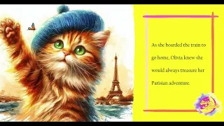 Olivia's Parisian Adventure by Story Splash | Read Aloud | Bedtime Stories | Children's Books