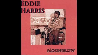 "Fontessa" - Eddie Harris